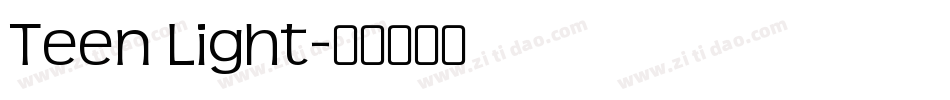 Teen Light字体转换